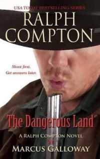 The Dangerous Land (Ralph Compton Novels (Hardcover)) （Large Print）