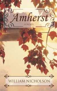 Amherst (Thorndike Press Large Print Peer Picks) （LRG）