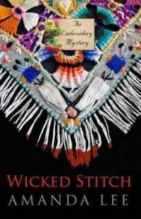 Wicked Stitch (Embroidery Mystery)