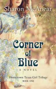 Corner of Blue (Thorndike Press Large Print Christian Historical Fiction) （LRG）