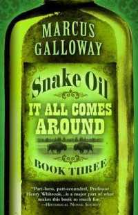 Snake Oil : It All Comes around （Large Print Library Binding）