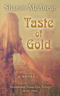 Taste of Gold (Thorndike Press Large Print Christian Historical Fiction) （LRG）