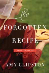 The Forgotten Recipe (Amish Heirloom Novel)