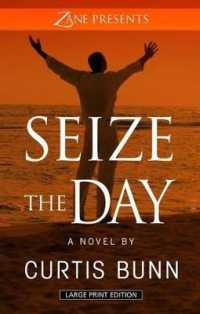 Seize the Day (Thorndike Press Large Print Black Voices Series) （LRG）