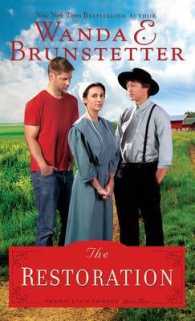 The Restoration (Thorndike Press Large Print Christian Fiction) （LRG）
