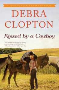 Kissed by a Cowboy (Thorndike Press Large Print Christian Romance Series) （LRG）