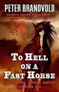 To Hell on a Fast Horse : A Western Duo (Wheeler Large Print Western) （LRG）