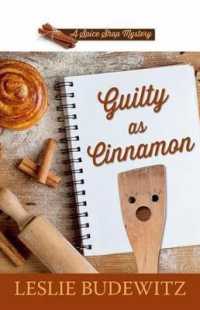 Guilty as Cinnamon (Wheeler Large Print Cozy Mystery) （LRG）