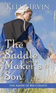 The Saddle Maker's Son (Thorndike Press Large Print Christian Romance Series) （LRG）