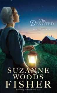 The Devoted (Thorndike Press Large Print Christian Fiction) （LRG）