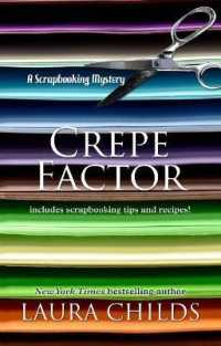 Crepe Factor (Scrapbooking Mysteries) （Large Print）