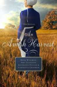 An Amish Harvest : Four Novellas