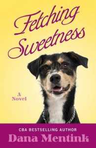Fetching Sweetness