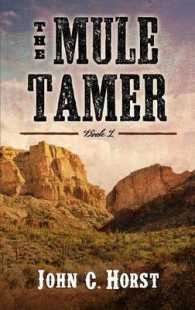 The Muler Tamer (Mule Tamer)