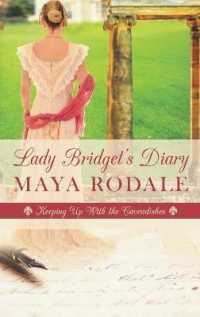 Lady Bridget's Diary (Keeping Up with the Cavendishes)