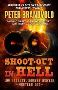 Shoot-Out in Hell : A Western Duo (Lou Prophet, Bounty Hunter) （Large Print）