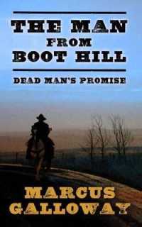 The Man from Boot Hill : Dead Man's Promise