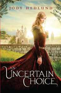An Uncertain Choice (Thorndike Press Large Print Christian Historical Fiction) （LRG）