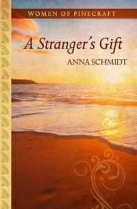 A Stranger's Gift