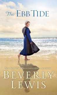 The Ebb Tide (Thorndike Press Large Print Christian Fiction) （LRG）