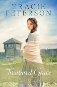 Treasured Grace (Thorndike Press Large Print Christian Romance Series) （LRG）