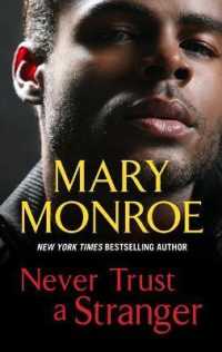 Never Trust a Stranger (Lonely Heart， Deadly Heart)