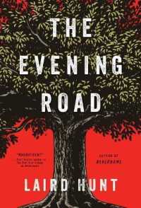The Evening Road (Thorndike Press Large Print Historical Fiction) （LRG）