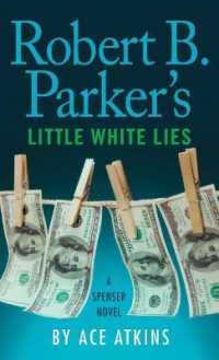 Robert B. Parker's Little White Lies (Spenser) （Large Print）