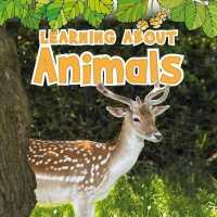 Learning about Animals (Natural World)