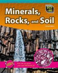 Sci-Hi Earth and Space Science Minerals, Rocks, and Soil （Revised）