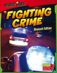 Fighting Crime (Heroic Jobs) （Revised）