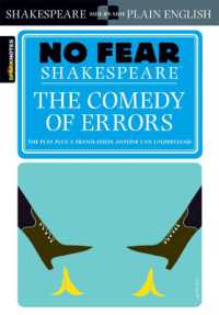 The Comedy of Errors (No Fear Shakespeare) : No Fear Shakespeare Side-by-Side Plain English