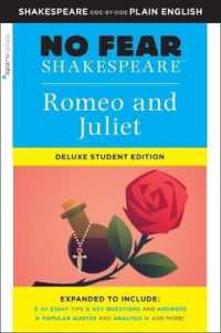 Romeo and Juliet: No Fear Shakespeare Deluxe Student Edition (No Fear Shakespeare)