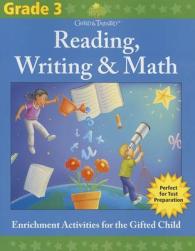 Gifted & Talented Reading, Writing & Math Grade 3 (Gifted & Talented Reading, Writing & Math Grade) （ACT CSM WK）