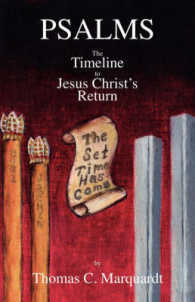 Psalms : The Timeline to Jesus Christ's Return