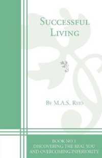 Successful Living : Discovering the Real You and Overcoming Inferiority