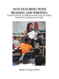 MAX Teaching with Reading and Writing : Classroom Activities to Help Students Learn Subject Matter While Acquiring New Skills