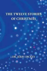 The Twelve Stories of Christmas