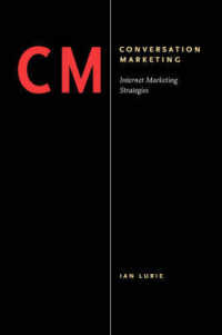 Conversation Marketing : Internet Marketing Strategies