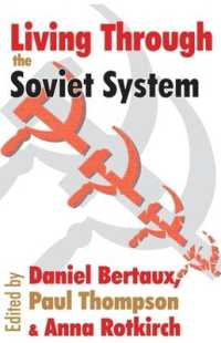 Living through the Soviet System (Memory and Narrative)