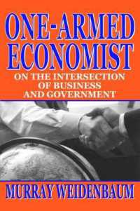 One-armed Economist : On the Intersection of Business and Government