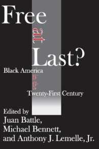 Free at Last? : Black America in the Twenty-first Century