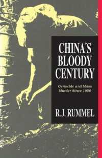 China's Bloody Century : Genocide and Mass Murder since 1900