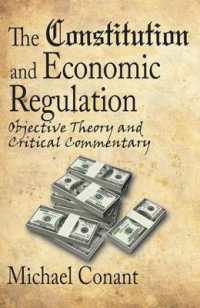 憲法と経済規制<br>The Constitution and Economic Regulation : Commerce Clause and the Fourteenth Amendment