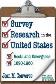 Survey Research in the United States : Roots and Emergence 1890-1960