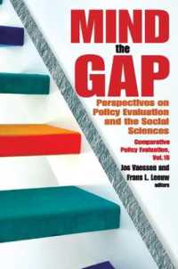 Mind the Gap : Perspectives on Policy Evaluation and the Social Sciences (Comparative Policy Evaluation)