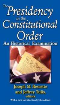 憲法秩序における大統領制：歴史的考察<br>The Presidency in the Constitutional Order : An Historical Examination