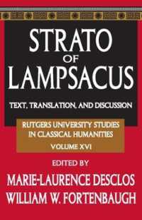 Strato of Lampsacus : Text, Translation and Discussion (Rutgers University Studies in Classical Humanities)