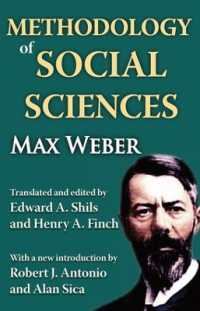 Ｍ．ヴェーバー著／社会科学の方法論（英訳）<br>Methodology of Social Sciences