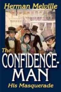 The Confidence-Man : His Masquerade （LRG）